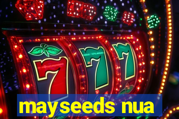 mayseeds nua